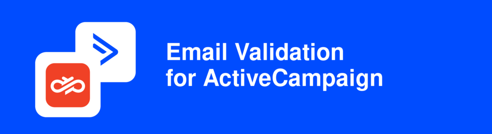 ActiveCampaign & Mailgun Validate