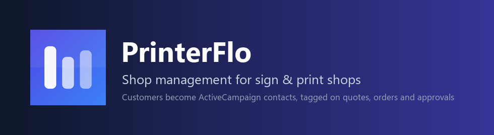 ActiveCampaign & PrinterFlo