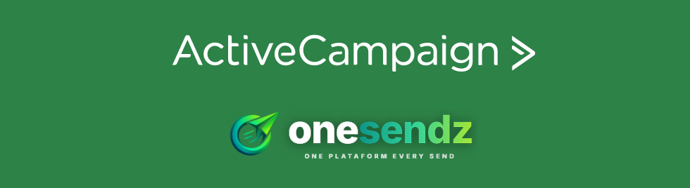 ActiveCampaign & OneSendz