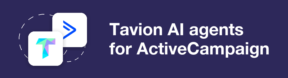 ActiveCampaign & Tavion