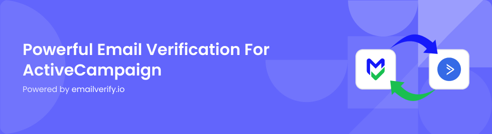 ActiveCampaign & EmailVerify